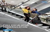 FULL ESCALATOR MODERNIZATION - kone.se ride comfort as built on site yes case dependent ... includes an analysis of people flow. KONE has developed tools to analyze ... KONE MonoSpace