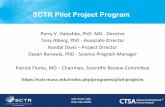 SCTR Pilot Project Program - South Carolina Clinical and ... · PDF fileSCTR Pilot Project Program ... • an%adequate%business%plan%and%costeﬀecFveness%of%allowing%mulFple% ...