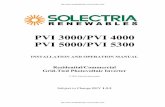 PVI 3000-5300 manual 01 16 09 REV 1.2.3 - Wholesale Solar pdf folder/PVI-3000-5300.pdf · the PVI 3000-5300 unit as well as the PV ... PV arrays produce electrical energy when exposed