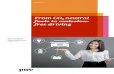 From CO neutral fuels to emission- free driving · PDF fileFrom CO 2 neutral fuels to emission-free driving Alternative Fuels and Powertrains and their impact on the automotive transformation