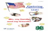 Exploring Citizenship Unit I - product keyflorida4h.org/projects/leadership/Citizenship Pubs/4HCIM10.pdf · Unit I: Me, my family and my friends Page 4 What is good citizenship? Hello,