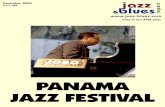 PANAMA JAZZ FESTIVAL - Jazz & · PDF filecomputer and Blackberry keyboards so as not to harm ... The Panama Jazz Festival is made ... Leonard; Blues Lick Factory: Building Great Blues