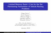 Limited Memory Rank-1 Cuts for the Set Partitioning ... Memory Rank-1 Cuts for the Set Partitioning Formulation of Vehicle Routing Problems Diego Pecin 1 Artur Pessoa 2 Marcus Poggi