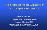 RFID Applications for Construction of Transportation Projectsonlinepubs.trb.org/onlinepubs/archive/conferences/rfid/Jaselskis... · RFID Applications for Construction of Transportation