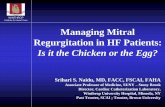 WINTHROP Institute for Heart Care Managing Mitral ...events.medtelligence.net/2016/STN13/Naidu-Managing-MR.pdfWINTHROP Institute for Heart Care Managing Mitral Regurgitation in HF