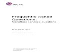 Frequently Asked Questions - AICPA · PDF fileFrequently Asked Questions: ... client to oversee the nonattest service has the ability to understand the nature, objective, and scope