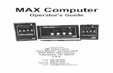 MAX Computer Operators Guide - Jim's Mobile 4 INTRODUCTION This manual covers the NGC-MAX, NGC-miniMAX and NGC-microMAX computer units. Sections which cover material not common to