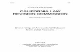 CALIFORNIA LAW REVISION · PDF file · 2014-02-26CALIFORNIA LAW REVISION COMMISSION RECOMMENDATION ... The recommendation notes that “the source of the funds deposited is taken