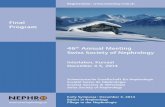 Final Program 46 Annual Meeting Swiss Society of … Program Registration : www ... We are proud to invite you to the 46th annual meeting of the Swiss Society of Nephrology. ... –he