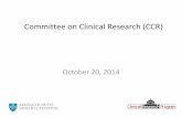 Committee on Clinical Research (CCR) · PDF fileMerit Cudkowicz, MD, MSc MGH George Demetri, ... Nathaniel Sims, MD MGH Scott Solomon, ... Working Group Open New Resolved Closed Submitted