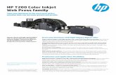 HP T200 Color Inkjet Web Press family - hp. · PDF file(1 In some cases, solutions based on ... T200 product video. Experience versatile, highly ... digital printing business—from