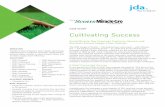 CASE STUDY Cultivating Success - JDA Software weren’t able to do that with SAP — so that’s why we chose JDA,” said Jim Iovino, vice president, global logistics at ScottsMiracle-Gro.