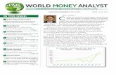 WORLD MONEY ANALYST - Mauldin · PDF filestraight from the “envy politics” playbook: ... WORLD MONEY ANALYST ... what they are actually talking about is a small group of officials