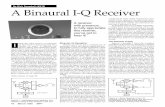 By Rick Campbell, KK7B A Binaural I-Q Receiver of QST Volume 1...consisting of a pair of audio phase-shift net-works and a summer ... binaural receiver that ... MN 56701-0677; tel
