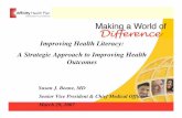 Improving Health Literacy: A Strategic Approach to .../media/Files/Activity Files... · A Strategic Approach to Improving Health Outcomes ... Bengali/Bangla 12% Hindi 5% Punjabi 5%
