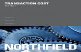 Northfield Transaction Cost  · PDF file3   Transaction Cost Model The essence of a traded asset’s liquidity hinges on the cost of trading a