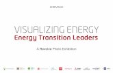 A Revolve Photo Exhibitionrevolve.media/.../2015/11/Visualizing-Energy-2015-_-Impact-Report.pdf · - Bank of New York Mellon ... Toyota Auris Hybrid ... Following ‘Visualizing Energy’