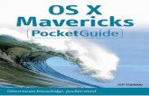 The OS X Mavericks Pocket Guide - pearsoncmg.comptgmedia.pearsoncmg.com/images/9780321961136/samplepages/... · The Pocket Guide Overview of OS X Mavericks ... Log out of a user account