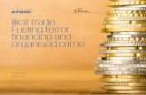 Illicit trade: Fueling terror financing and organised crimeficci.in/spdocument/20962/Illicit-trade-Terror_Final_10_09_2017.pdf · rule of law and the legitimate market economy, ...