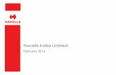 Havells India Limited · PDF fileIndia’s brightest LED India’s revolutionary fan Crabtree Murano Touch Switch 6. AFFINITY WITH DISTRIBUTION NETWORK • Central to Havells philosophy,