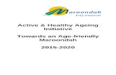 Mayor’s Message - Home - Maroondah City · Web viewThe Active and Healthy Ageing Initiative is indebted to their support and dedication to contributing towards an age-friendly Maroondah.