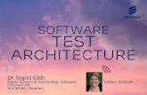 Software Test Architecture - aster.or.jp Keynote - Eldh.pdf · Software Test Architecture ... –Parameter boundaries Test (case) ... The partitioning strategy leads to dividing the