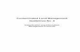 LAND MANAGEMENT GUIDELINES No. 4 - Ministry for the ... · PDF filecontext of the entire suite of Contaminated Land Management Guidelines produced by the ... Contaminated Land Management