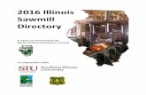 2016 Illinois Sawmill Directory - Illinois Department of … Illinois Sawmill Directory Forestry and forest products businesses and industry are economically important for Illinois
