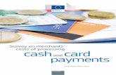 Survey on merchants’ costs of processing cash cardec.europa.eu/competition/sectors/financial_services/... ·  · 2015-03-19Survey on merchants' costs of processing cash and card