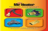 Propane Accessories Installation Guide - Mr. · PDF filePropane Accessories Installation Guide. 2 ... Thank you for choosing Mr. Heater quality hoses and fittings. ... A. F271803 Big/Tough