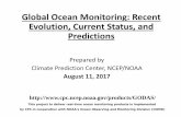 Global Ocean Monitoring: Recent Evolution, Current · PDF fileGlobal Ocean Monitoring: Recent Evolution, Current Status ... Evolution of Equatorial Pacific Surface Zonal Current ...