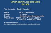 MANAGERIAL ECONOMICS EC 952 - Washburn … often hear that “prices are governed by forces of supply and demand”. That is to a large extent true. (And not only prices, but quantities,