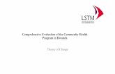 Comprehensive Evaluation of the Community Health  · PDF fileComprehensive Evaluation of the Community Health ... Communities participate to the election of ... iCCM Nutrition