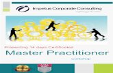 Presenting 14 days Certificated Master · PDF fileNLP Master Practitioner After the Practitioner comes the mastery. in this incredible 14 days course you will learn the deeper secrets