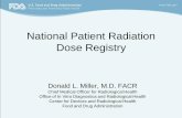 National Patient Radiation Dose Registry - Interagency ...iscors.org/doc/public-mtg-5-2013/Dose-Registries-May1-2013-ISCORS.… · Exposure Time Reporting for Procedures Using ...