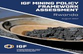 IGF Mining Policy Framework Assessment:  · PDF file214 Te Inernion Insie or Ssine Deveoen IGF MINING POLICY FRAMEWORK ASSESSMENT Rwanda August 2017