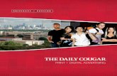 THE DAILY COUGAR - University of · PDF fileFREE blog on thedailycougar.com. ... High-traffic event and off-campus circulation. ... THE DAILY COUGAR Launch your next ad campaign with