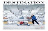 SINGAPORE CANGI AIRORT - Singapore Changi Airport meets More than just the gateway to Singapore, Changi Airport is today Asia’s leading air hub – the sixth busiest airport in the