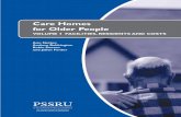 Care Homes for Elderly People: Volume 1. Facilities ... · PDF filefor Older People Volume 1 Facilities,Residents and Costs Ann Netten ... Buildings and facilities ... dataset was