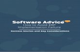 How to Avoid ERP Implementation Failure - Software … ERP Implementation Failure 2 Enterprise resource planning (ERP) software can be the glue that holds a company together. When