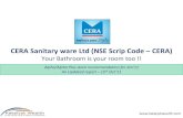 CERA Sanitary ware Ltd (NSE Scrip Code – CERA)katalystwealth.com/wp-content/uploads/2016/10/Cera... · CERA Sanitary ware Ltd (NSE Scrip Code – CERA) ... An Updated report ...