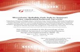 Wormhole: Reliable Pub-Sub to Support Geo-replicated ... · PDF fileUSENIX Association 12th USENIX Symposium on Networked Systems Design and Implementation (NSDI ’15) 351 Wormhole: