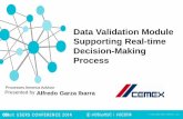 Data Validation Module Supporting Real-time Decision ... · PDF fileData Validation Module Supporting Real-time Decision-Making ... • One of the leading cement manufacturers in the