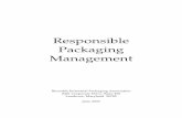 Responsible Packaging Management - Container … Packaging Management ends with a review of the reconditioning plant where used packagings are cleaned, ... buyers should be cognizant