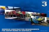 Minimum Construction Requirements for Water Bores in ... · PDF fileConstruction Requirements for Water Bores in Australia to you. ... and gravel pack terminated above top of the ...