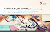The Role of Managers in Improving Employee Engagement · PDF fileengagement was found to correlate with the following business ... The Role of Managers in Improving Employee Engagement