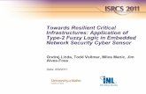 Towards Resilient Critical Infrastructures: Application of ... · PDF fileTowards Resilient Critical Infrastructures: Application of ... 5/19. Type-1 Fuzzy Logic ... No Slide Title