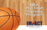 NBA DRAFT - Impact Basketball · PDF fileNBA DRAFT PREPARATION 4 Fully ... 4 Customized nutritional supplement program by Herbalife ... The health and wellness of our NBA Pre-Draft