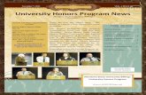 University Honors Program News -  · PDF fileUniversity Honors Program News ... Medicine Wheel/Veterans Honoring – 12p ... Hispanic Club La Loteria – 6p – Lewis & Clark