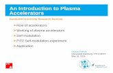 An Introduction to Plasma Accelerators - DESYpitz.desy.de/sites2009/site_pitz/content/e145700/e164202/e166721/... · An Introduction to Plasma Accelerators Humboldt University Research
